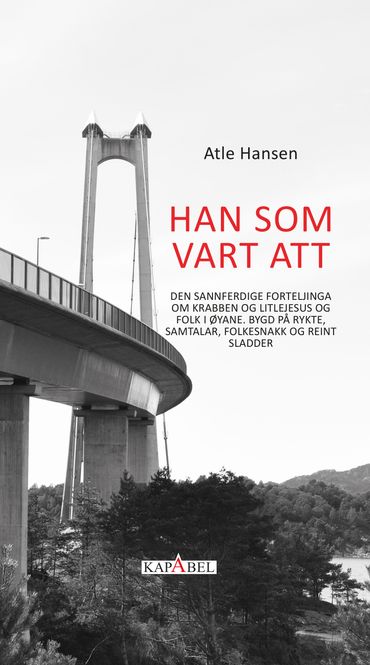 Hovedbilde Han som vart att